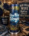 20 oz Blue Collar Boujee