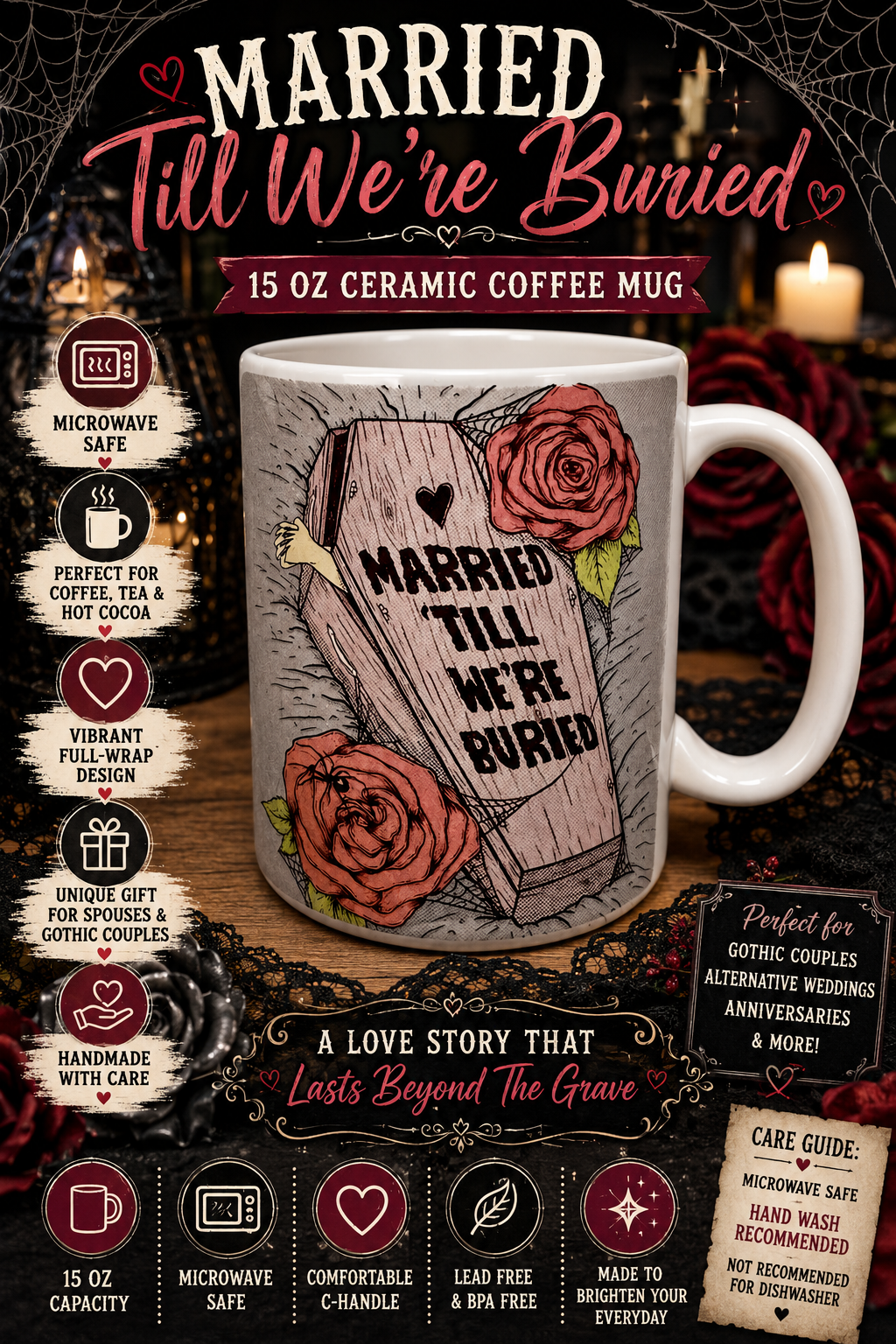 Married Till We're Buried 15 oz Coffee Mug